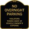 Signmission Designer Series-No Overnight Parking, Black & Gold Heavy-Gauge Aluminum, 18" x 18", BG-1818-9967 A-DES-BG-1818-9967 - alternate 1